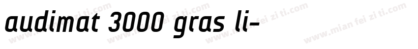 audimat 3000 gras li字体转换
